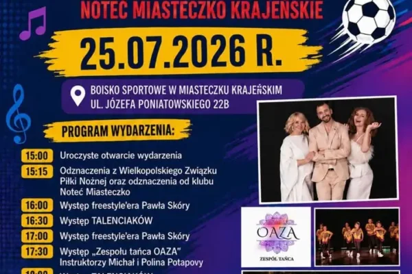 IV Święto Miasta Miasteczka Krajeńskiego z okazji 80-lecia klubu Noteć