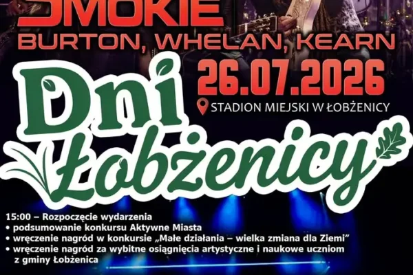 DNI ŁOBŻENICY 2026 – Muzyczny weekend pełen atrakcji
