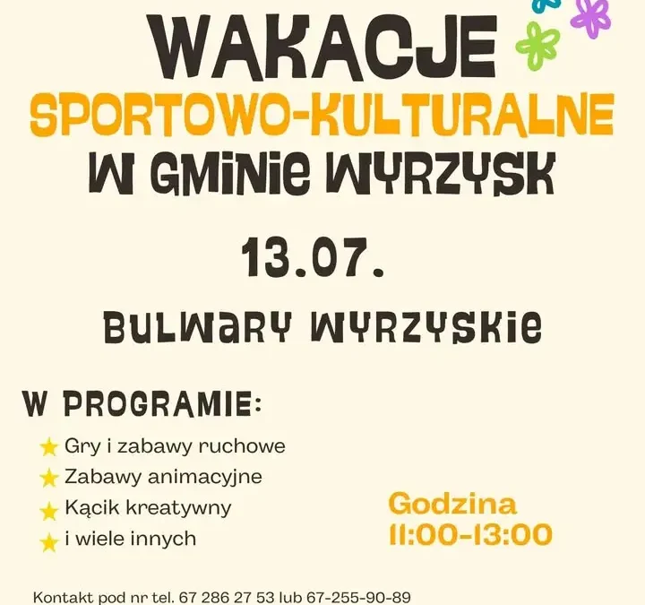 Wakacje Sportowo-Kulturalne w Gminie Wyrzysk – start 13 lipca