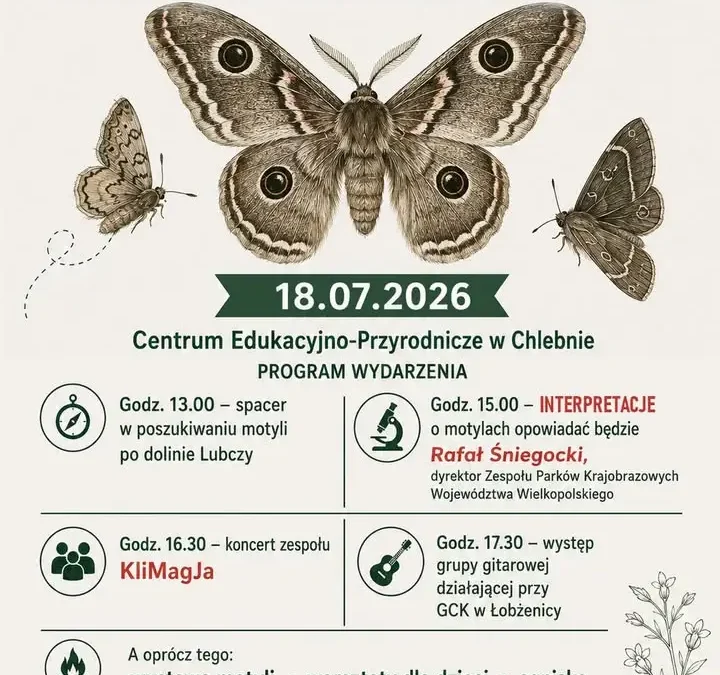 Nocne motyle i rodzinna atmosfera w Chlebnie – zaproszenie na wyjątkowe wydarzenie