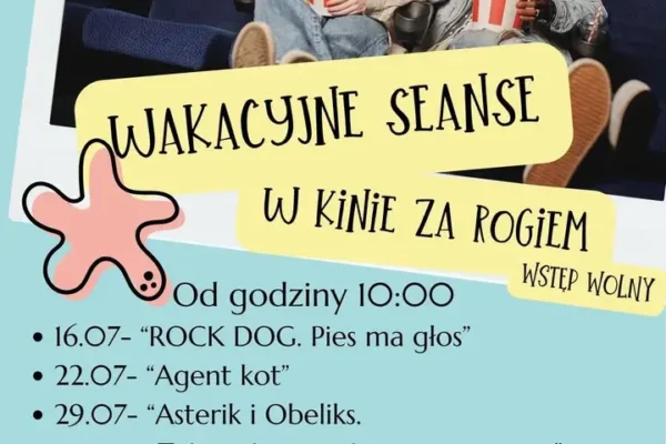 Bezpłatne wakacyjne seanse filmowe w Kinie za Rogiem w Łobżenicy