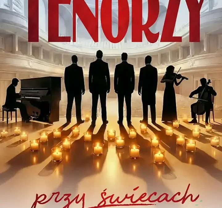 Tenorzy przy świecach – wyjątkowy koncert w Sali Miejskiej