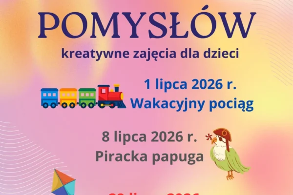 Wakacyjny Przystanek Pomysłów w Wyrzysku – kreatywne zajęcia dla dzieci