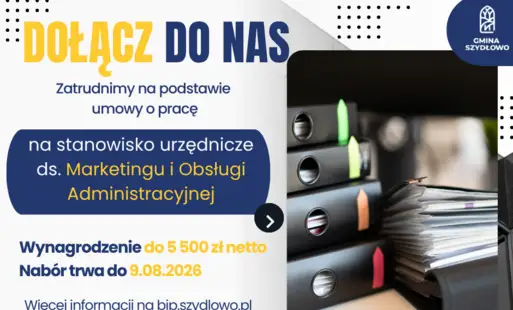 Gmina Szydłowo ogłasza nabór na stanowisko ds. marketingu i obsługi administracyjnej