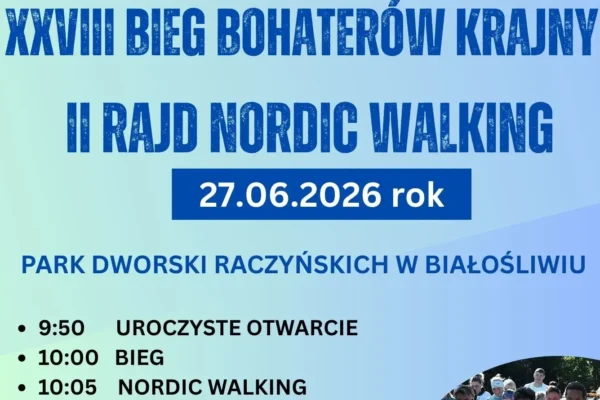 XXVIII Bieg Bohaterów Krajny i II Rajd Nordic Walking w Białośliwiu – zapisy tylko do 29 lipca