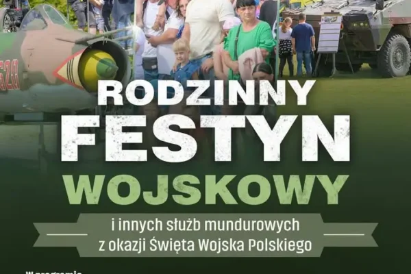 Rodzinny Festyn Wojskowy w Pile: atrakcje dla całych rodzin już 9 sierpnia