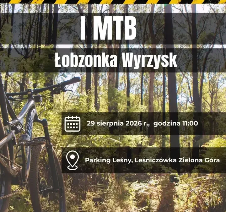 I MTB Łobzonka Wyrzysk: organizatorzy zapraszają na objazd trasy