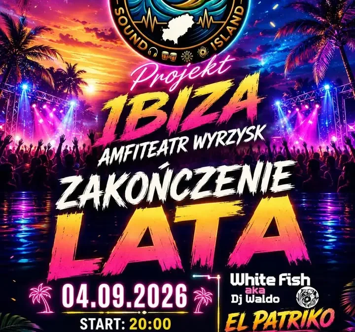 Projekt Ibiza w Amfiteatrze w Wyrzysku – zakończenie lata z klubowymi brzmieniami