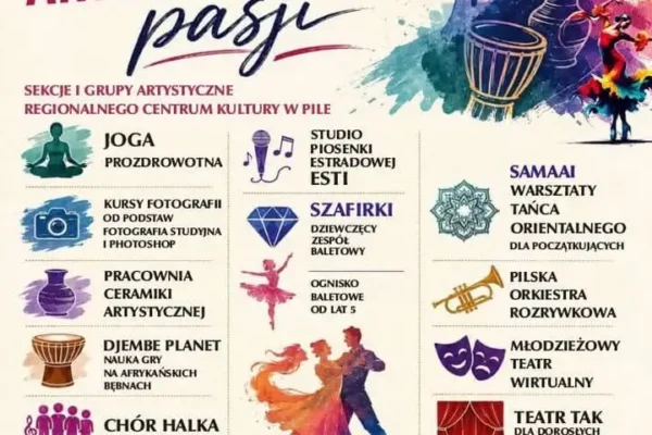 Regionalne Centrum Kultury w Pile: zapisy na zajęcia artystyczne od września