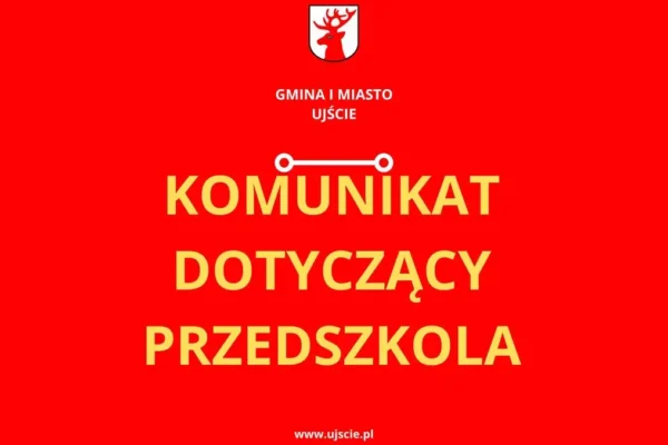 Przedszkole w Ujściu zamknięte z powodu zagrożenia bezpieczeństwa – dzieci przeniesione do szkoły podstawowej