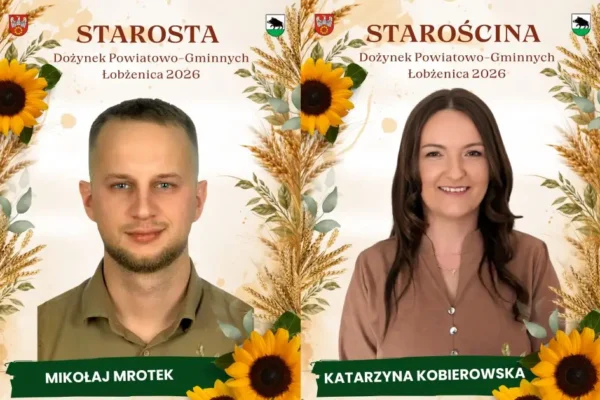 Katarzyna Kobierowska i Mikołaj Mrotek Starostami Dożynek Powiatowo-Gminnych
