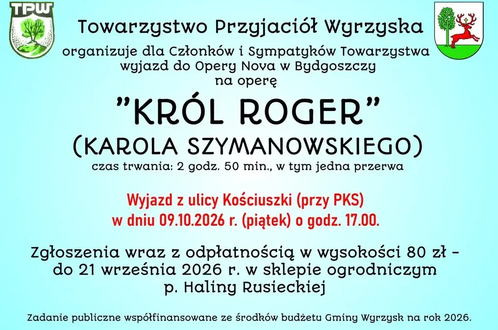 Wyjazd do Opery Nova w Bydgoszczy na „Króla Rogera” – zapisy do 21 września