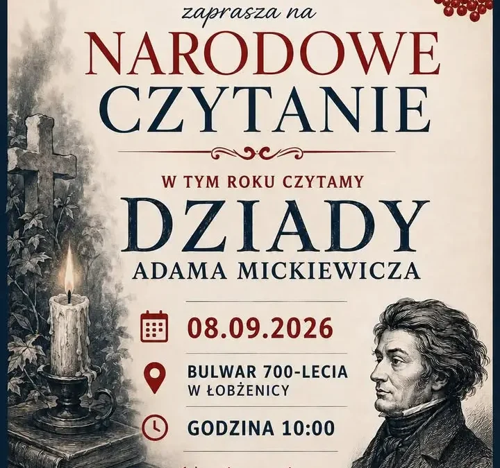Narodowe Czytanie 2026 w Łobżenicy: Wspólne czytanie „Dziadów” Mickiewicza