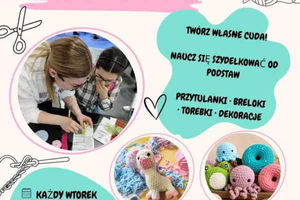 RCK Piła zaprasza na nowe warsztaty szydełkowania dla dzieci i młodzieży