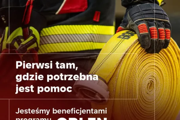 OSP Wyrzysk w gronie beneficjentów programu „ORLEN na straży”