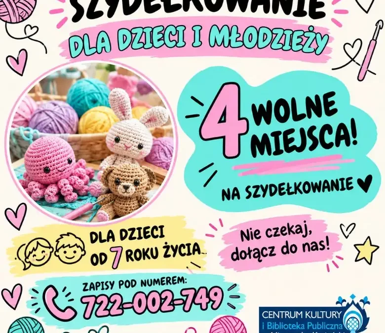 Warsztaty szydełkowania dla dzieci – zostały 4 wolne miejsca