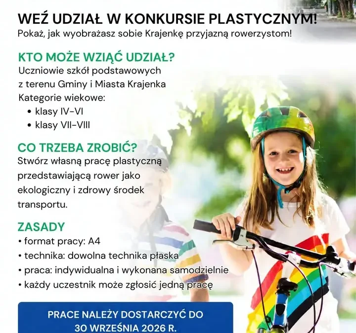 Konkurs plastyczny „Rowerem na co dzień – moja ekologiczna Krajenka”