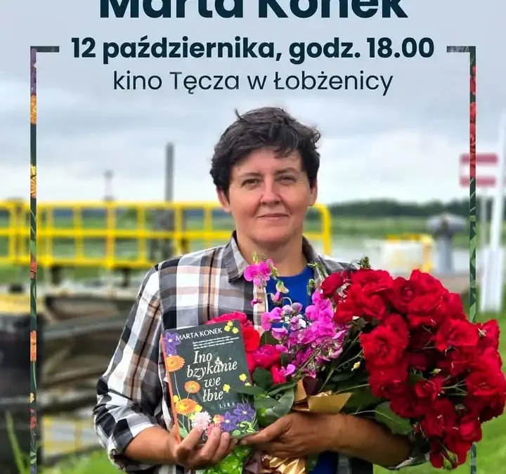 Spotkanie autorskie z Martą Konek w kinie Tęcza w Łobżenicy
