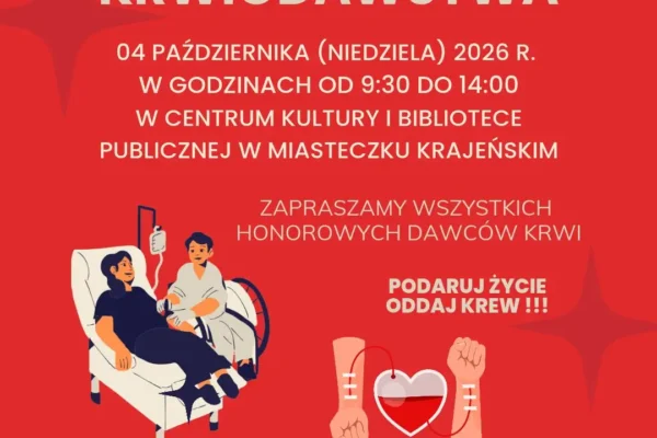 Jesienna akcja krwiodawstwa w Miasteczku Krajeńskim – oddaj krew 4 października