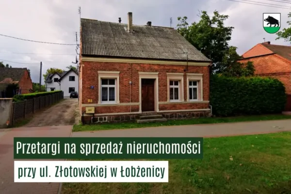 Gmina Łobżenica ogłasza przetargi na nieruchomości przy ul. Złotowskiej
