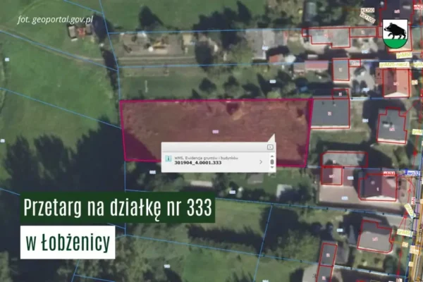 Łobżenica: pierwszy przetarg ograniczony na działkę nr 333