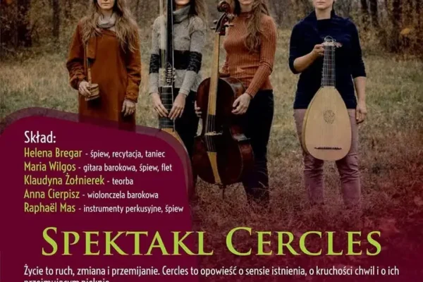 Cercles – spektakl muzyczny w Sali Miejskiej w Pile