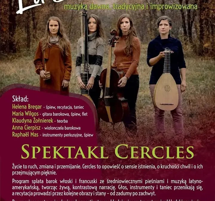 Cercles – spektakl muzyczny w Sali Miejskiej w Pile