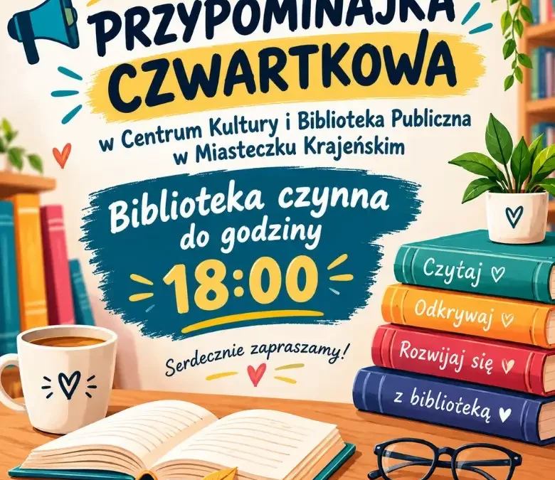 Czwartek w Miasteczku Krajeńskim: biblioteka, akrobatyka i pilates