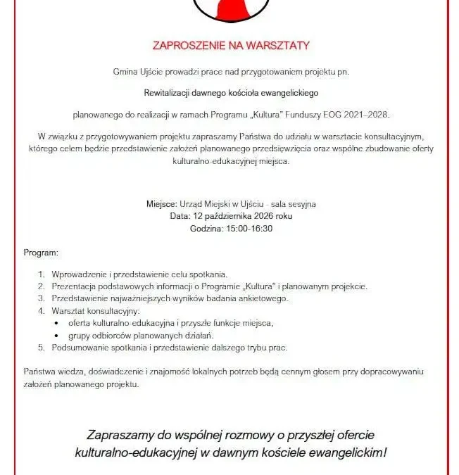 Warsztaty konsultacyjne w Ujściu: przyszłość dawnego kościoła ewangelickiego