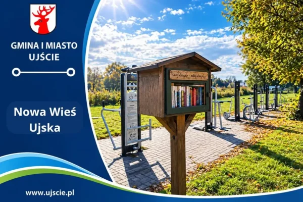 Nowa Wieś Ujska: siłownia pod chmurką z biblioteczką – zadbaj o ciało i umysł