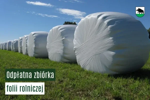 Gmina Łobżenica organizuje odpłatną zbiórkę folii rolniczej